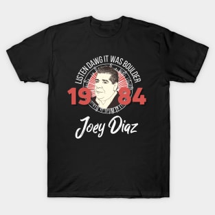 Joey Diaz Boulder 1984 T-Shirt